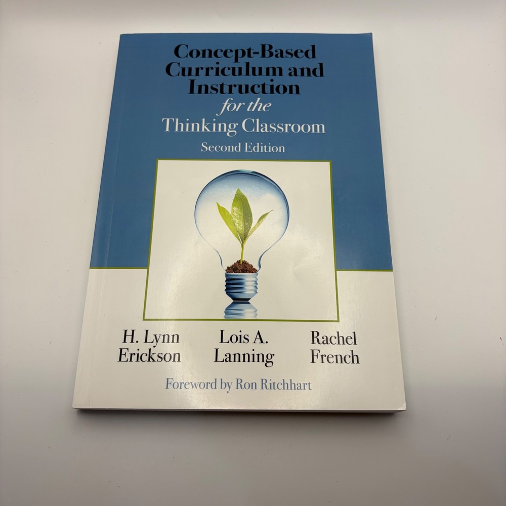 Concept-Based Curriculum and‎ Instruction For The Thinking Classroom 2nd Edition